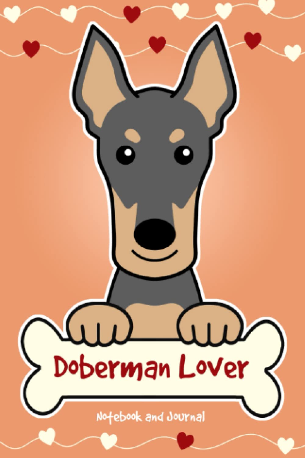 Doberman Lover Notebook and Journal: 120-Page Lined Notebook for Writing and Journaling (6 x 9) baixar livro de graça