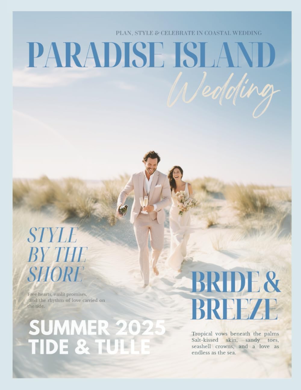 The Bride’s Dream Paradise Island Wedding Magazine: For the Bride Who Dreams in Ocean Hues (The Perfect Day Wedding Collection Book 13) (English Edition) baixar o livro de graça