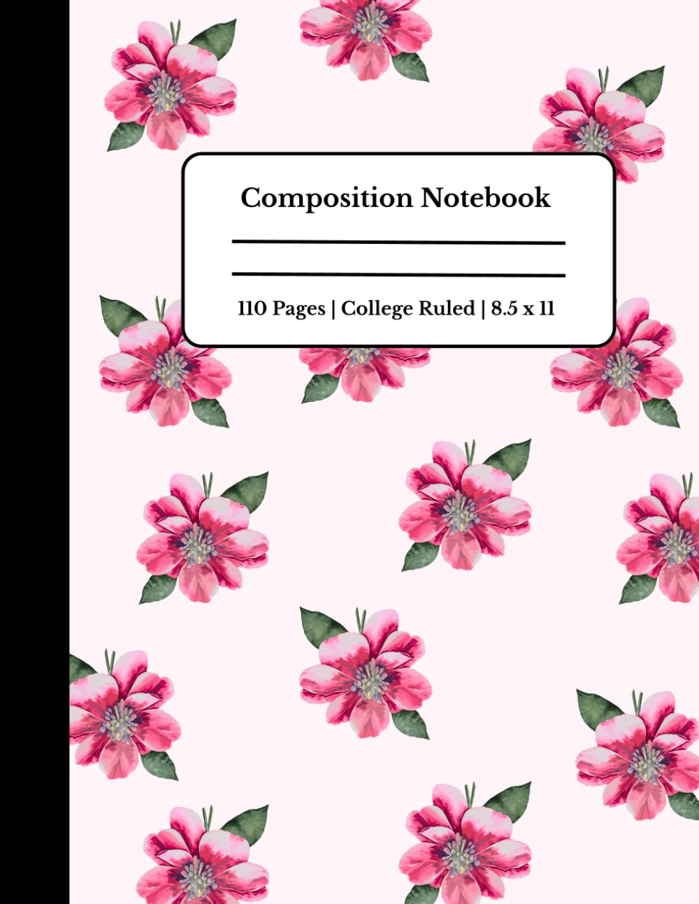 ler totalmente Pink floral Composition Notebook – 110 Pages, 8.5 x 11 Inches, College Ruled – Floral Aesthetic Journal for School, Work & Personal Use