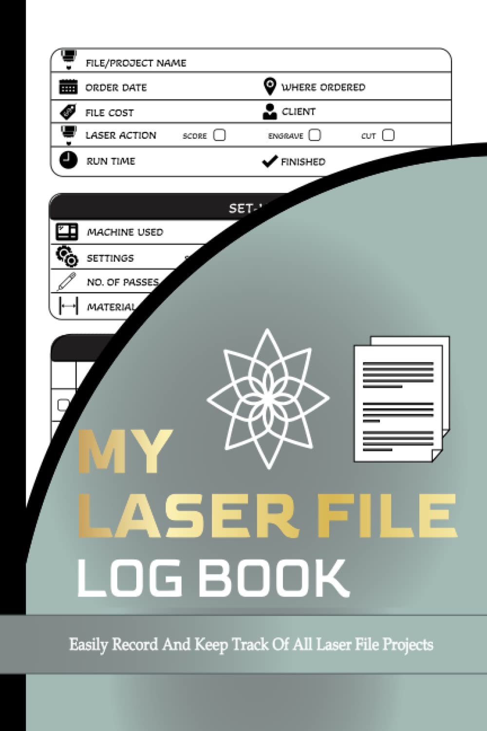 ler totalmente My Laser File Log Book & Project Tracker: Laser Cutter & Engraver Project Tracker Logbook A Journal To Keep Record Of Project Details