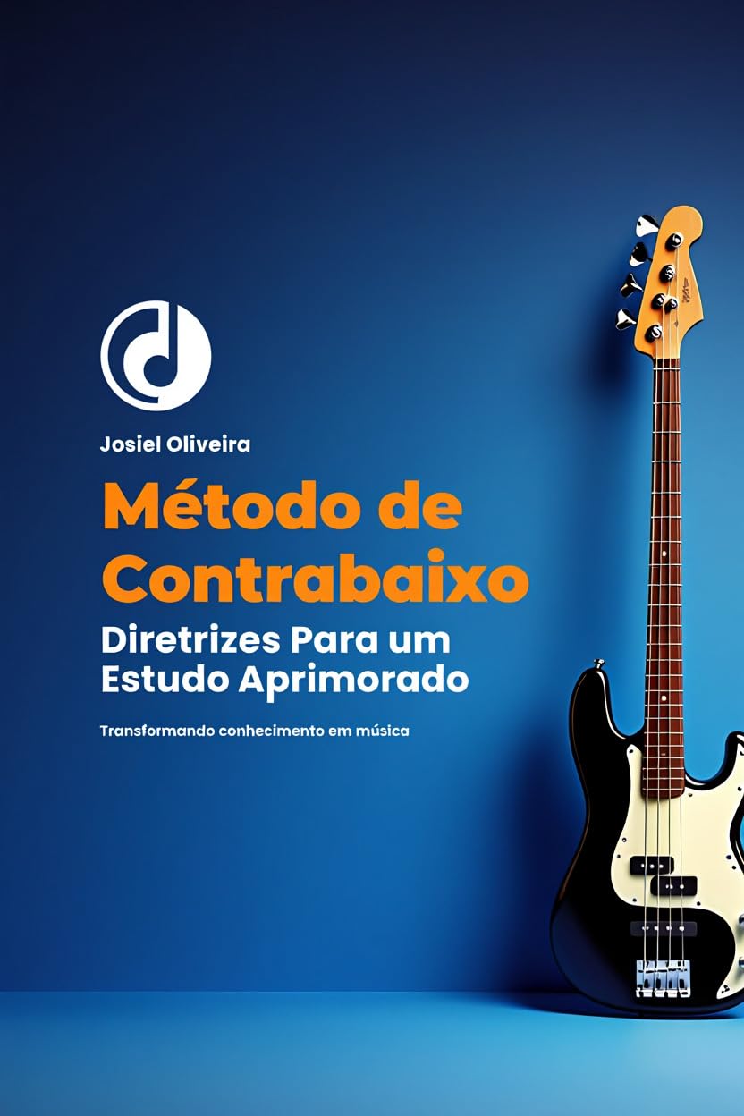 ler totalmente Método de contrabaixo elétrico: Diretrizes para um estudo aprimorado
