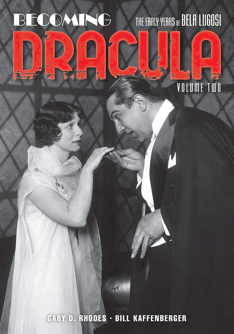 Becoming Dracula: The Early Years of Bela Lugosi, Volume Two baixar o livro de graça