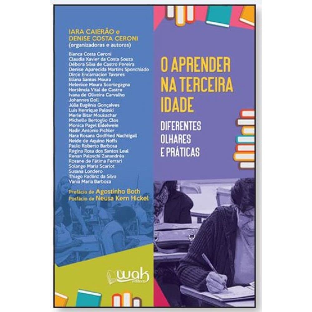 ler totalmente O Aprender na Terceira Idade – Diferentes Olhares e Práticas