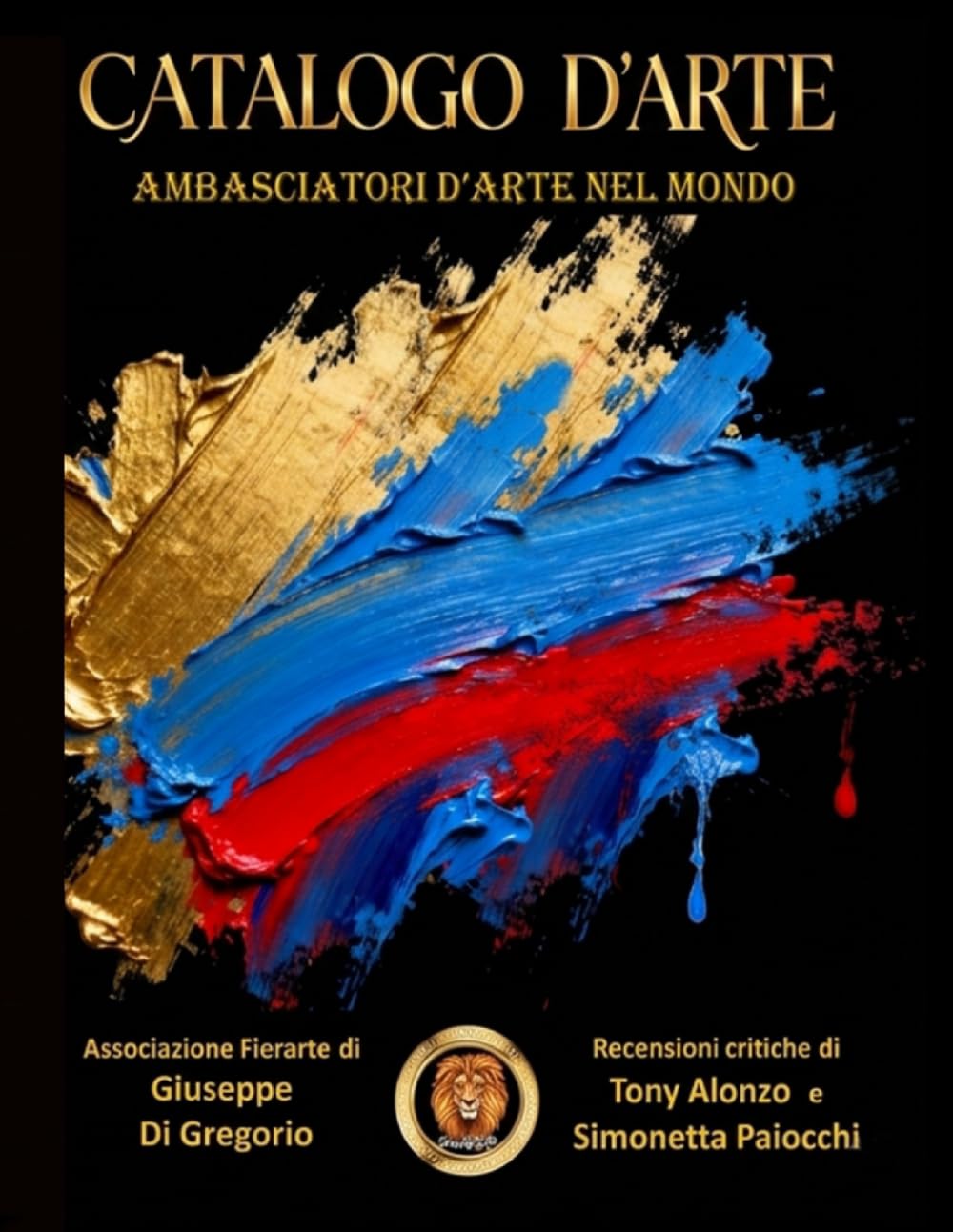 ler totalmente CATALOGO D'ARTE: Ambasciatori d'Arte nel mondo (Italian Edition)