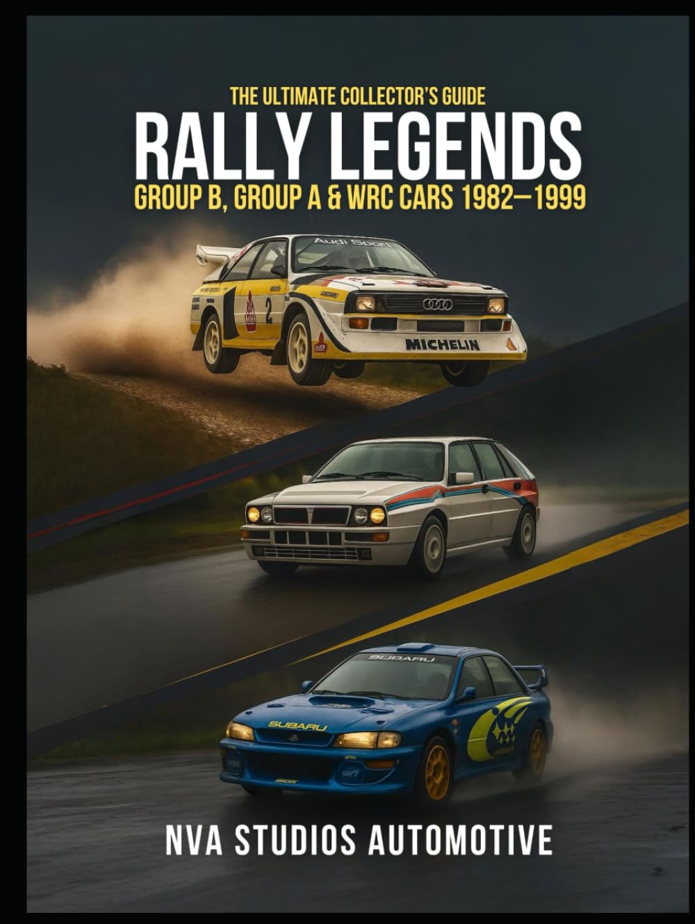 ler totalmente Rally Legends: Group B, Group A & WRC Cars 1982–1999 — The Ultimate Collector’s Guide: Famous and Popular Automobile in History (Iconic Cars in History)