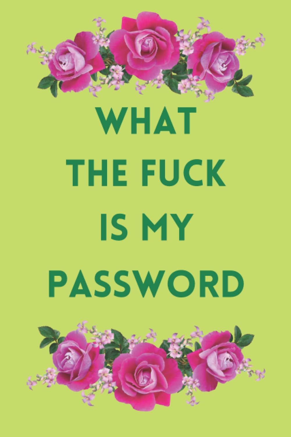 ler totalmente What the fuck is my password: Organizer, Tracker, Funny White Elephant Gag Gift, change my password, my sellers account log in, my password book, change login user