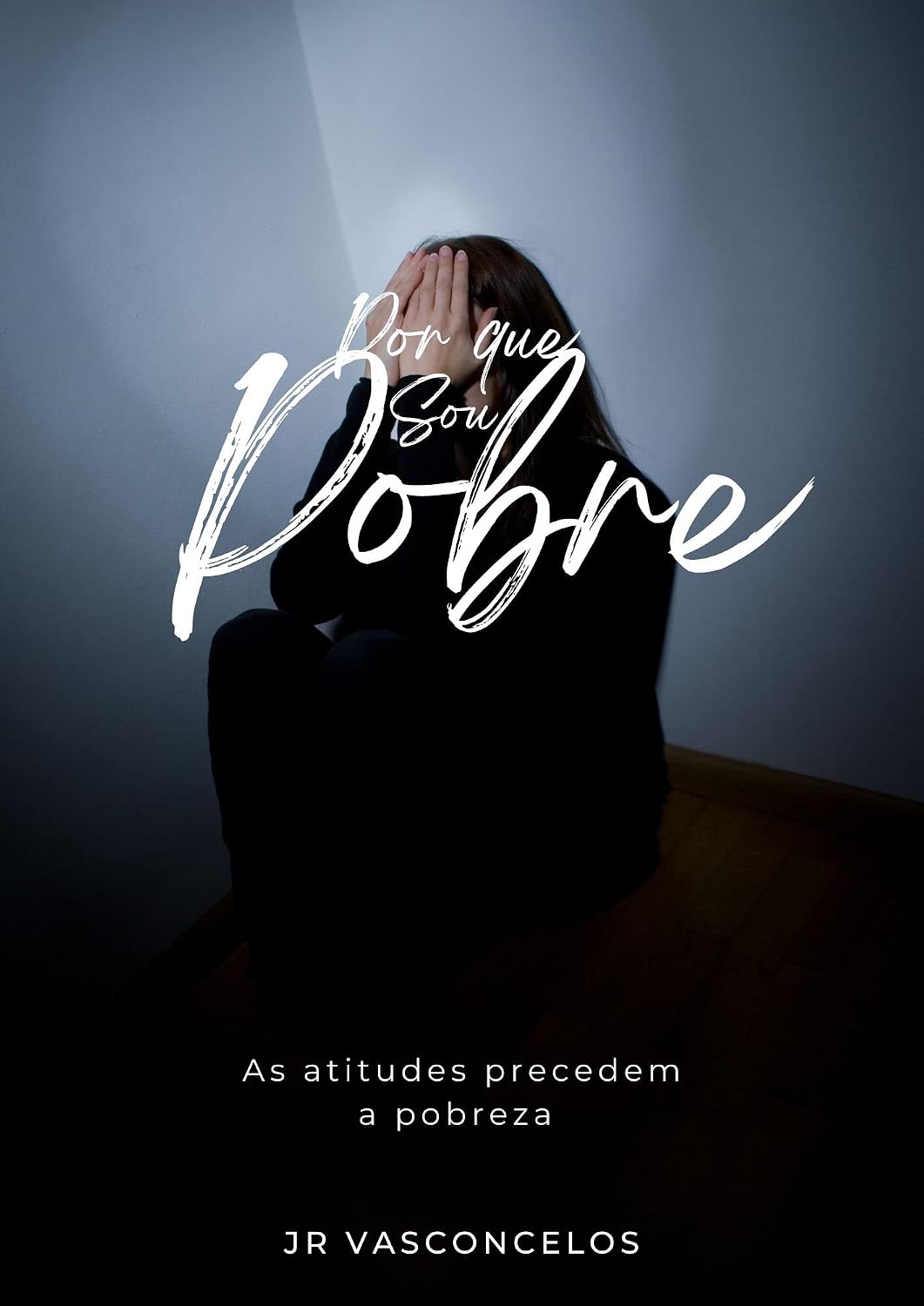 POR QUE SOU POBRE baixar o livro de graça