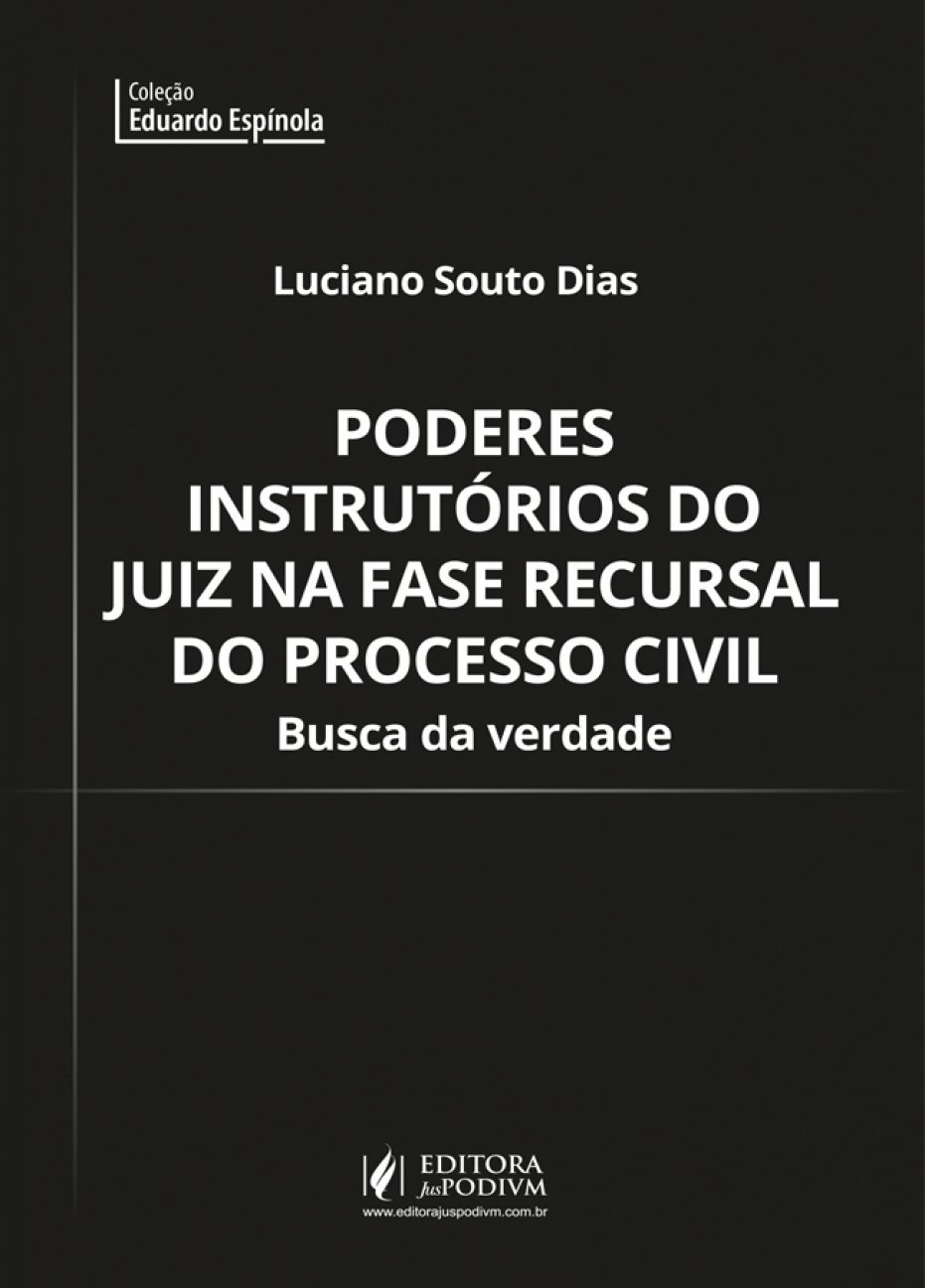 capítulo por capítulo baixar Poderes Instrutórios do Juiz na Fase Recursal do Processo Civil: Busca da Verdade