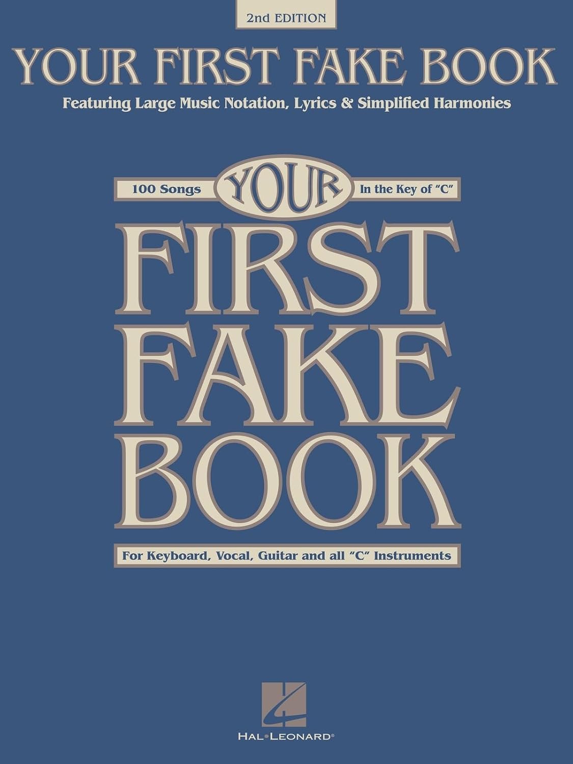 Your First Fake Book - C Edition Beginner Piano Songbook with Large Notation Simplified Chords a: Featuring Large Music Notation, Lyrics, & Simplified Harmonies C Edition baixar livro de graça