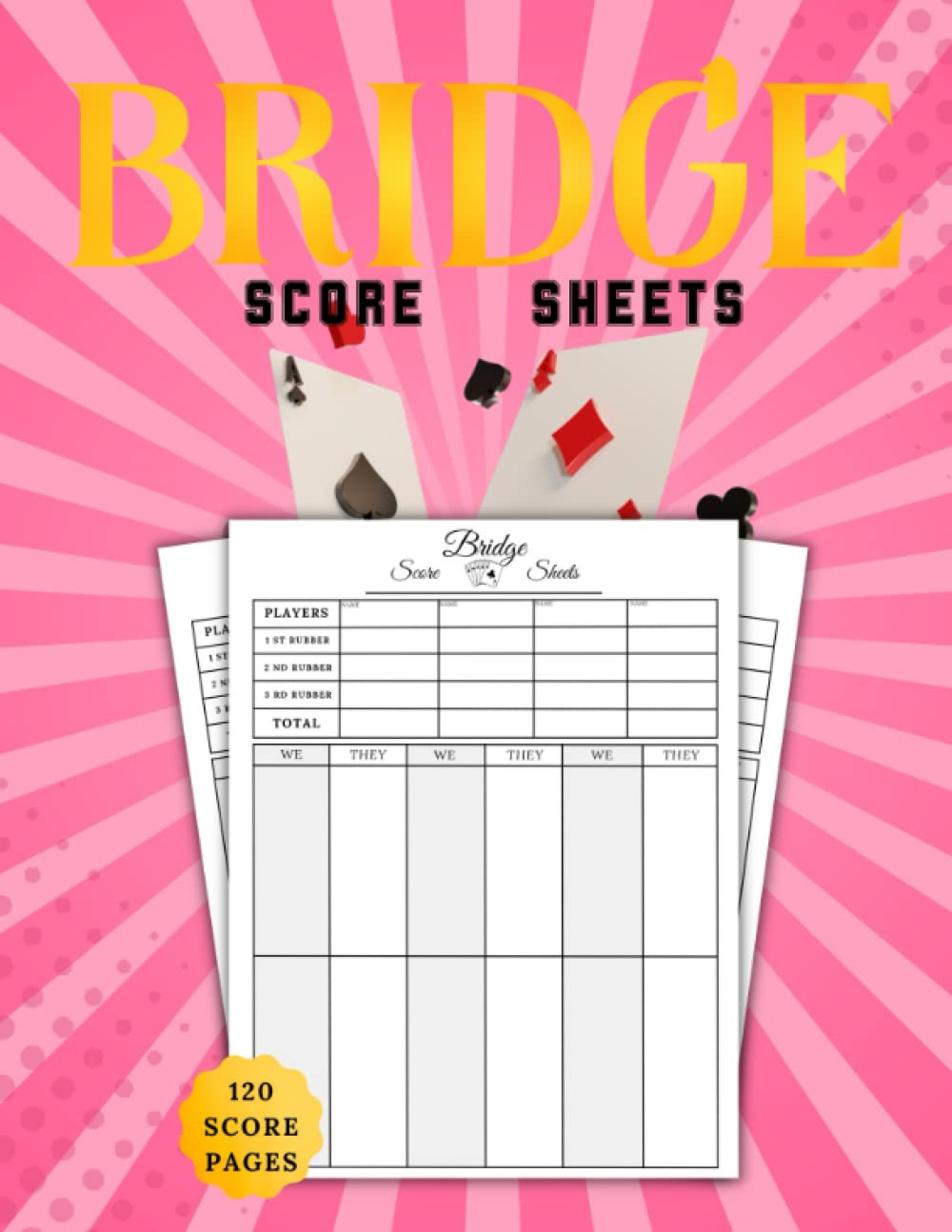 Bridge score sheets: 120 Bridge Score Pads for Scorekeeping, Bridge Scorebook, Score Cards Game, Record Keeper Book, Bridge GIFT, With size 8,5" x 11" inches, (score book). baixar o livro de graça