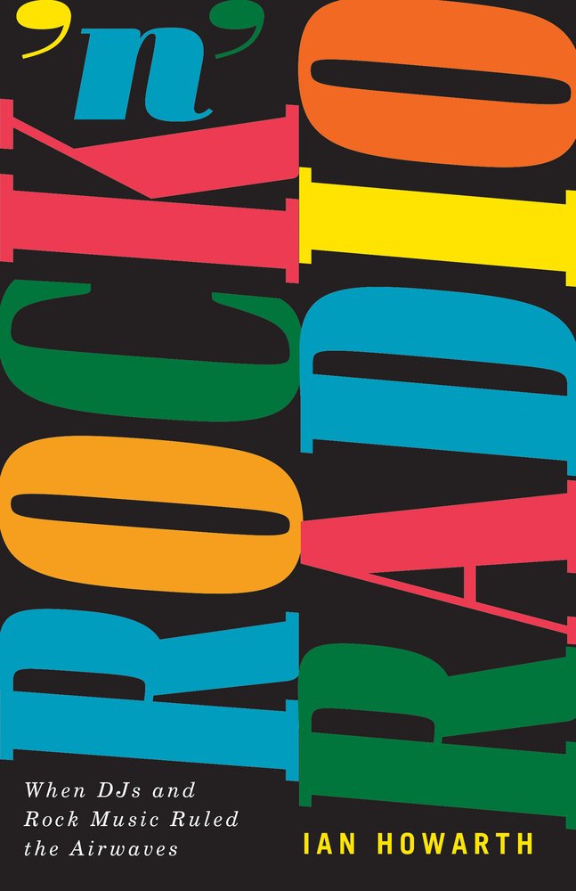 Rock 'n' Radio: When Djs and Rock Music Ruled the Airwaves baixar o livro de graça
