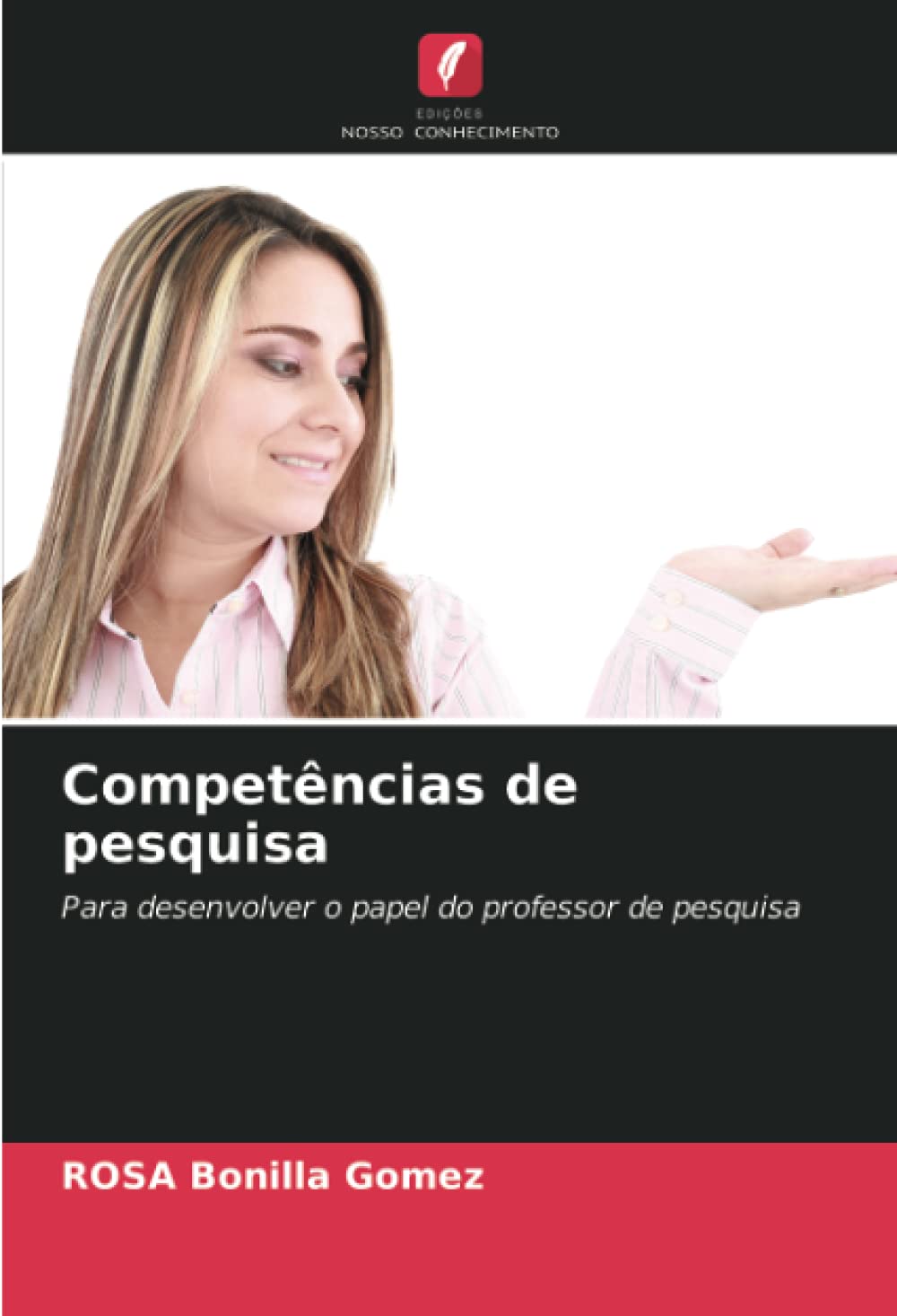 capítulo por capítulo baixar Competências de pesquisa: Para desenvolver o papel do professor de pesquisa