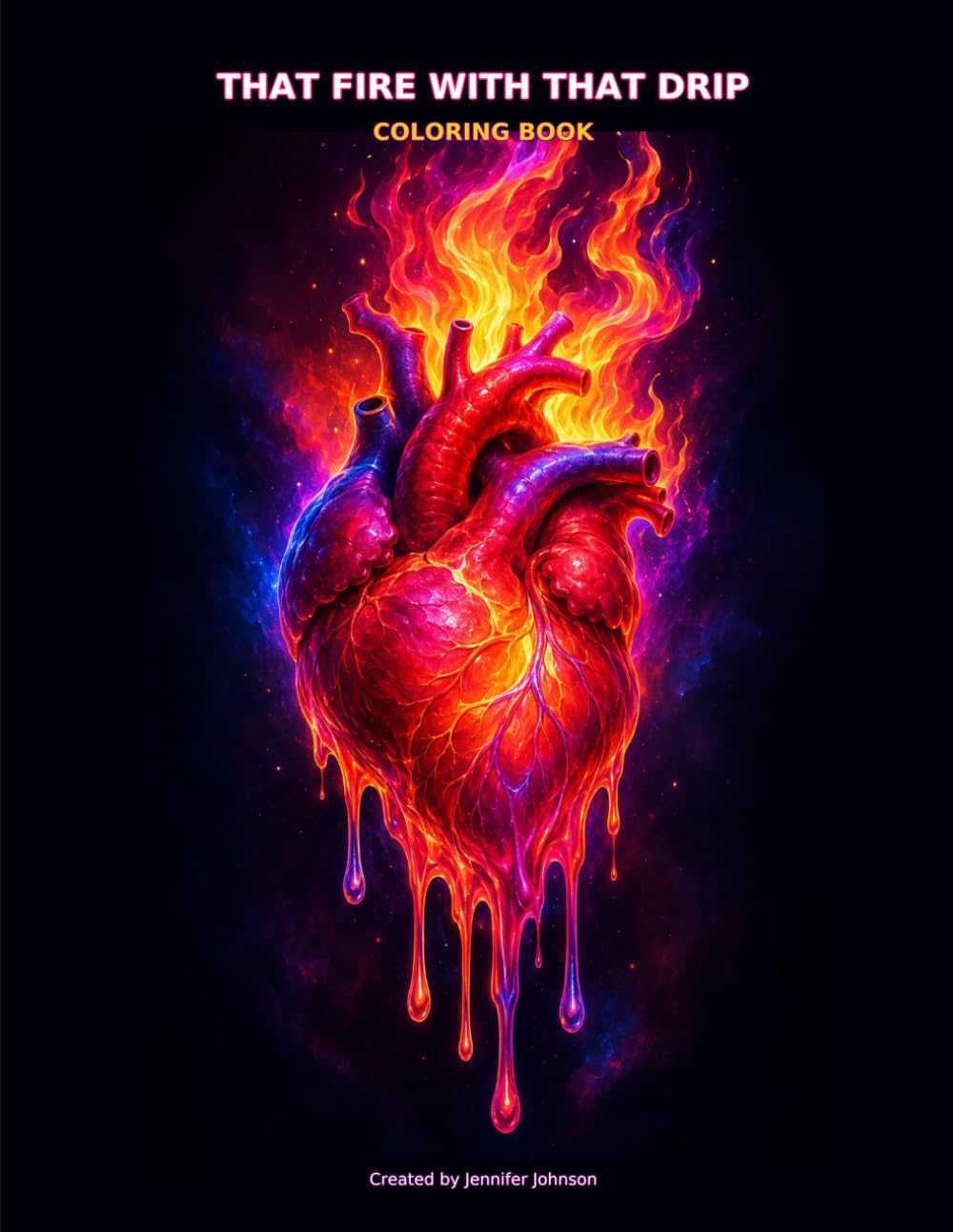 ler totalmente That Fire with that Drip: Coloring Book