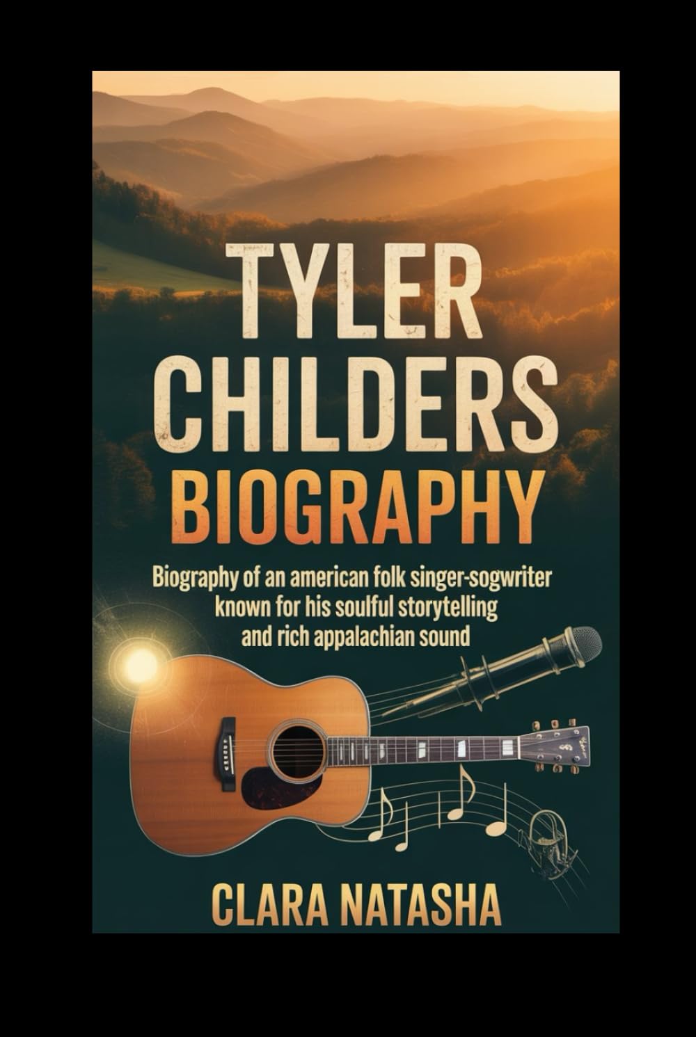 capítulo por capítulo baixar TYLER CHILDERS BIOGRAPHY: Biography of an American Folk Singer-Songwriter Known for His Soulful Storytelling and Rich Appalachian Sound