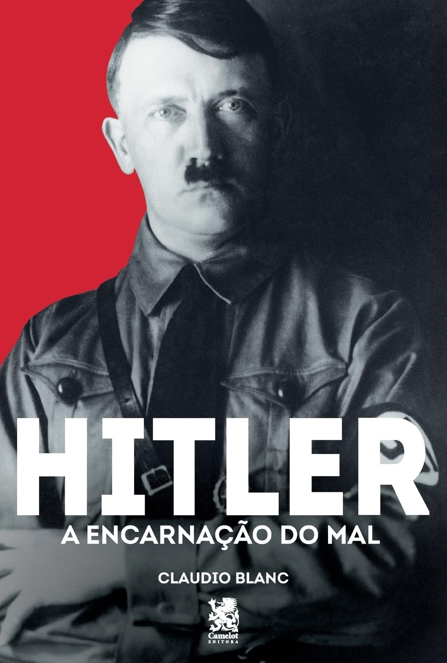 Hitler: A Encarnação do Mal: + marcador de páginas baixar livro de graça