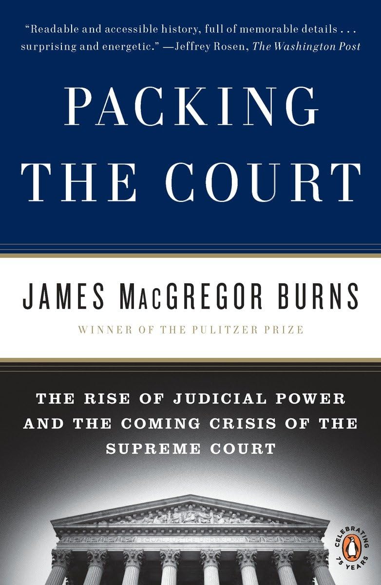 Packing the Court: The Rise of Judicial Power and the Coming Crisis of the Supreme Court baixar livro de graça