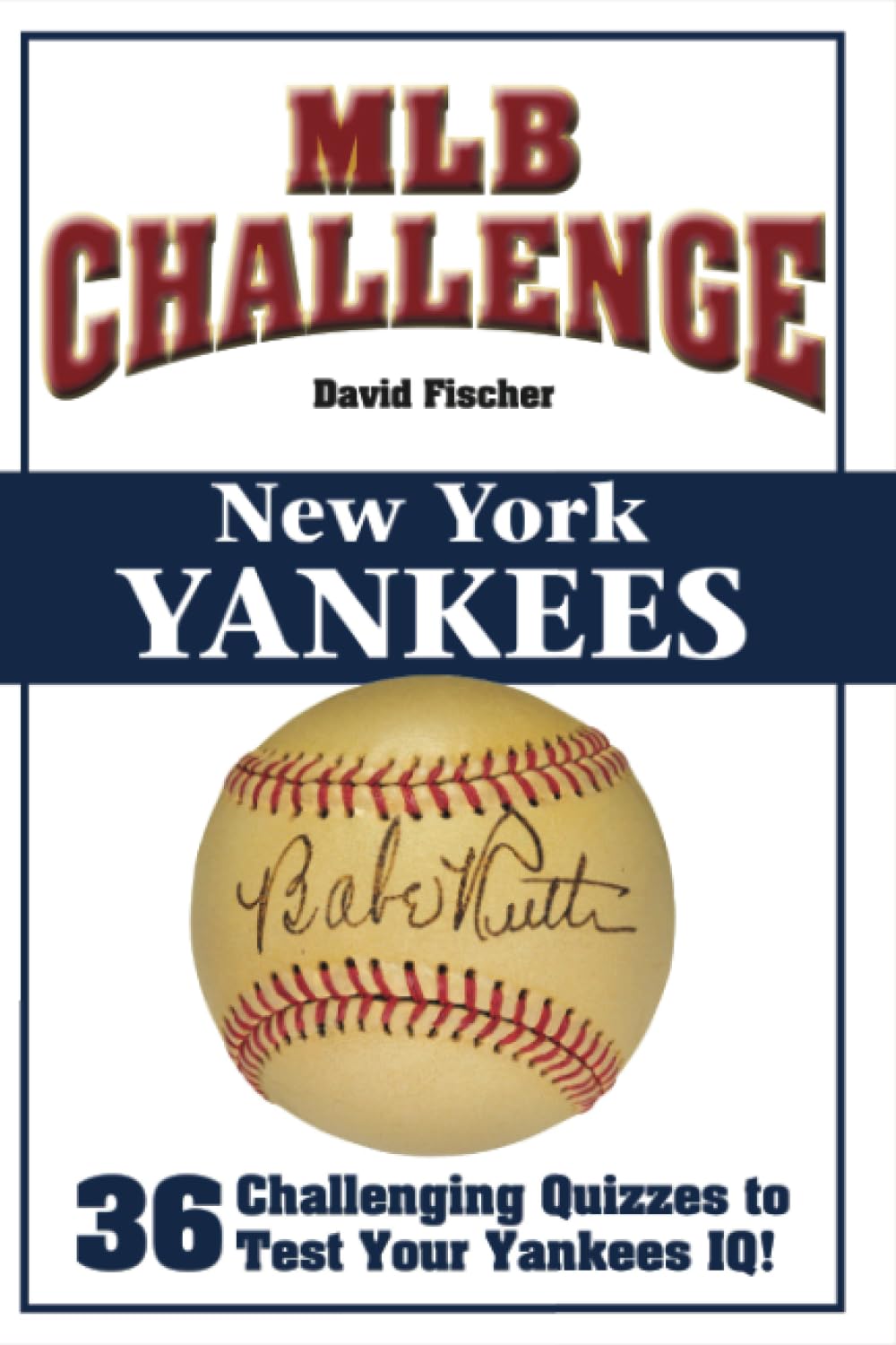 New York Yankees: New York Yankees (MLB Challenge) baixar o livro de graça