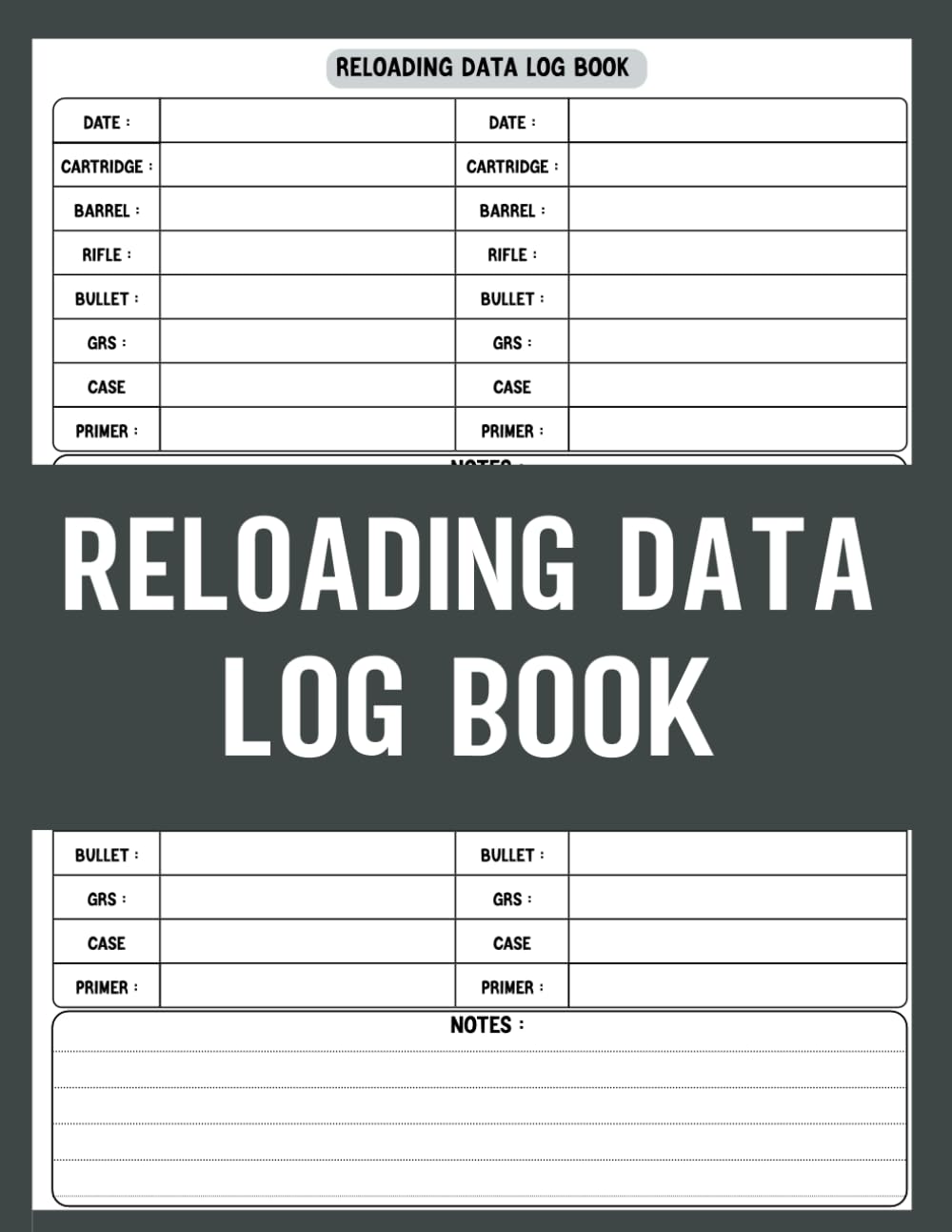 Reloading data log book: Hand Reloading Data Log Sheets with Handloading Ammunition Journal to Track & Record Reloading Ammunition| Logbook For Shooters. baixar livro de graça
