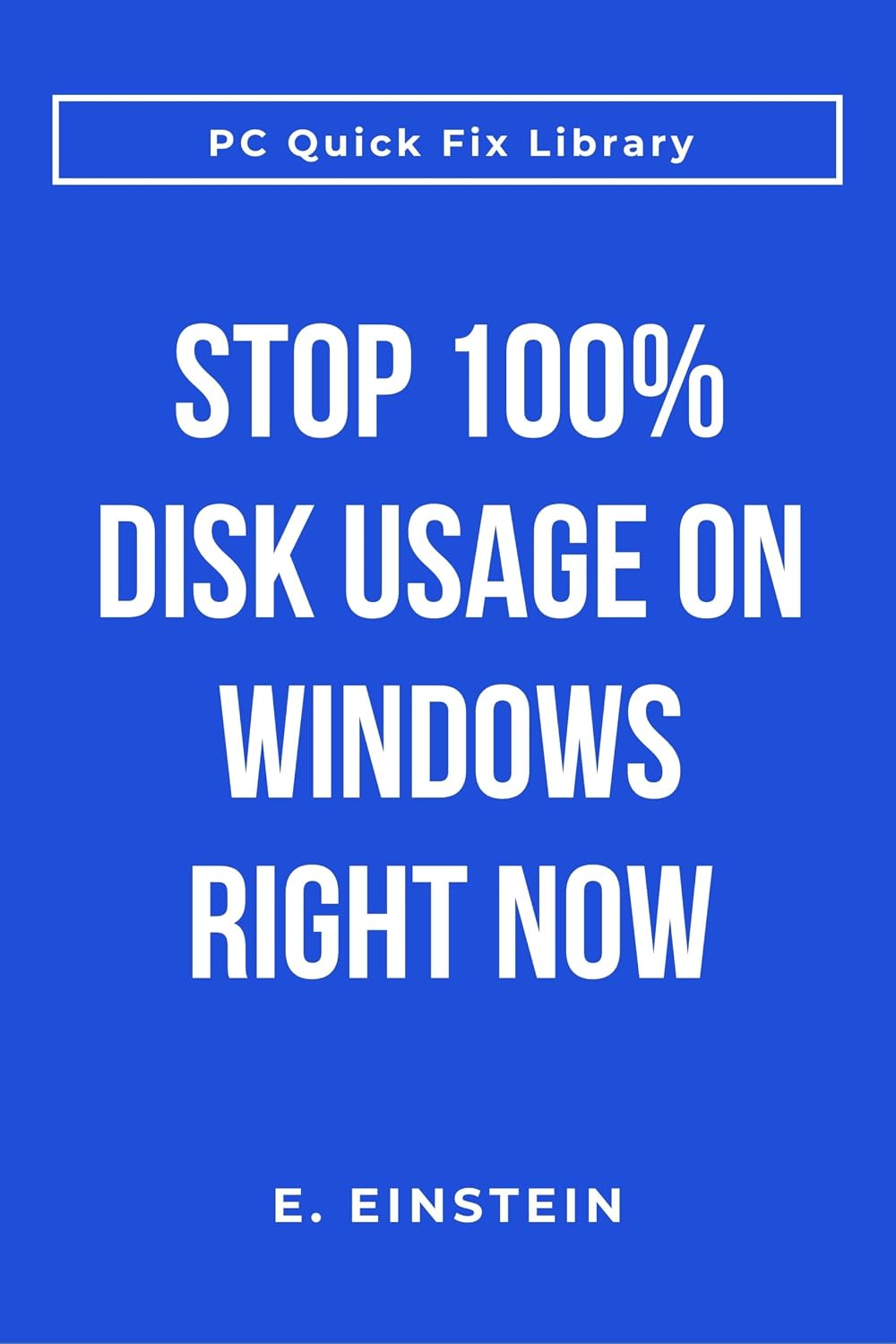 ler totalmente Stop 100% Disk Usage on Windows Right Now: Fix High Disk Usage Slowing Your Computer, Simple Solutions That Work (Tech Problems Solved) (English Edition)