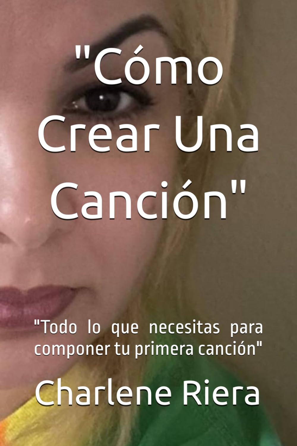 ler totalmente Como Crear Una Cancion (Spanish Edition)