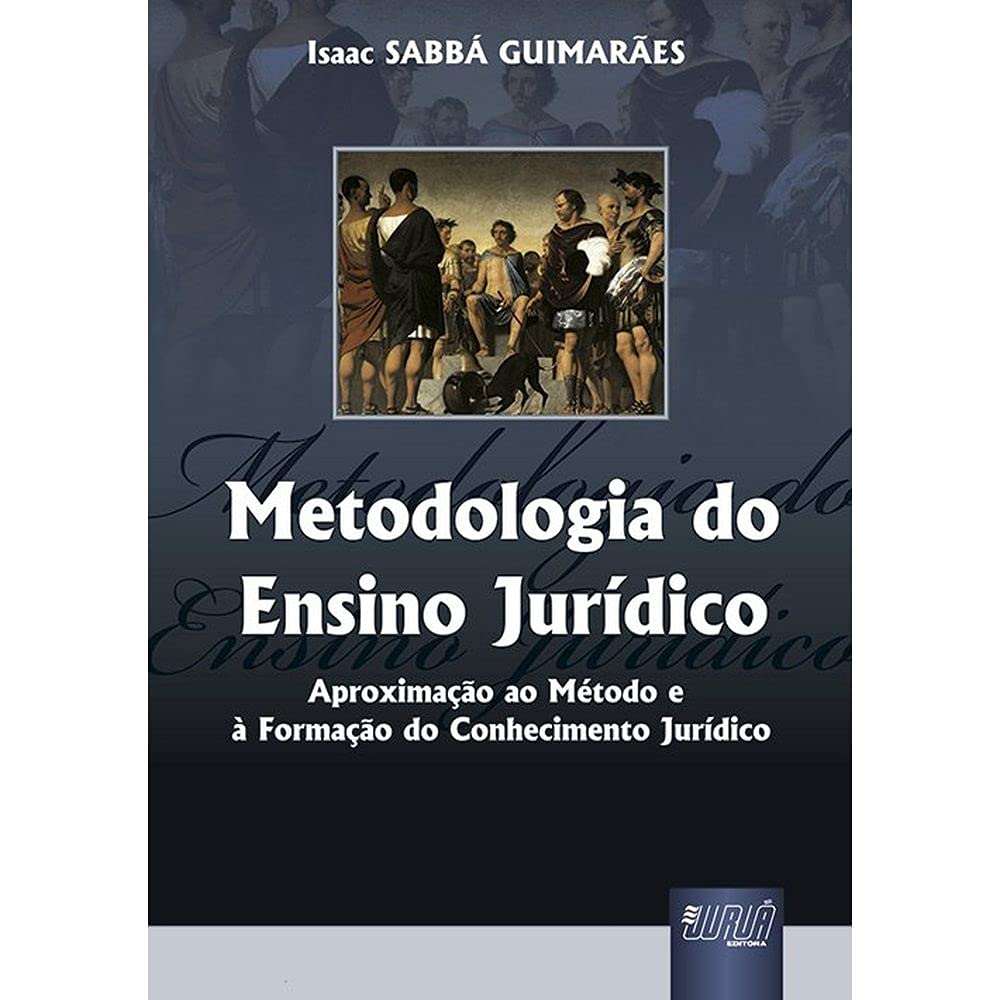 capítulo por capítulo baixar Metodologia do Ensino Jurídico: Aproximação ao Método e à Formação do Conhecimento Jurídico