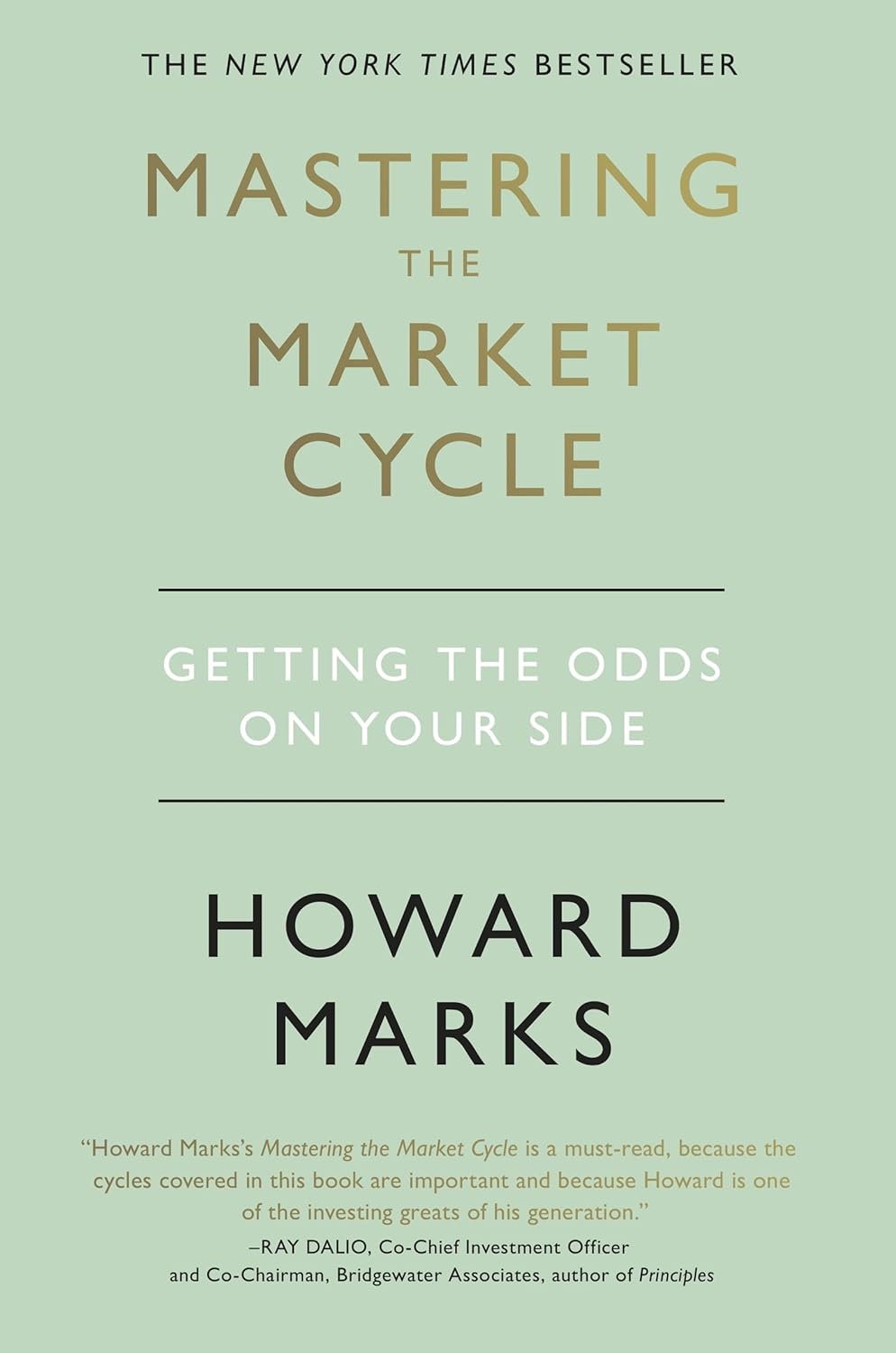 Mastering The Market Cycle: Getting the odds on your side (English Edition)