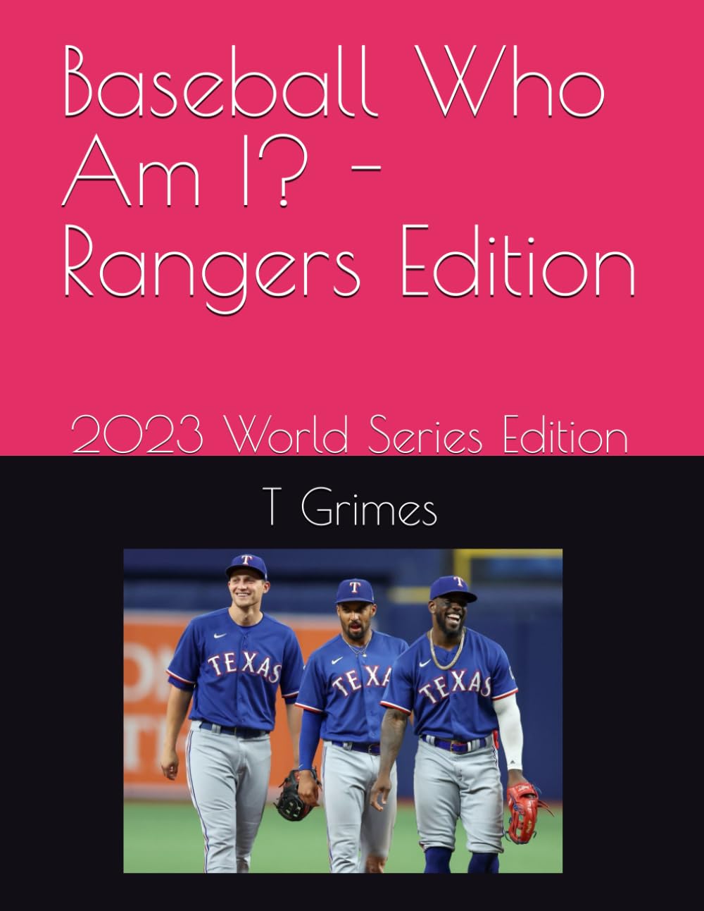 Baseball Who Am I? - Rangers Edition: 2023 World Series Edition baixar o livro de graça