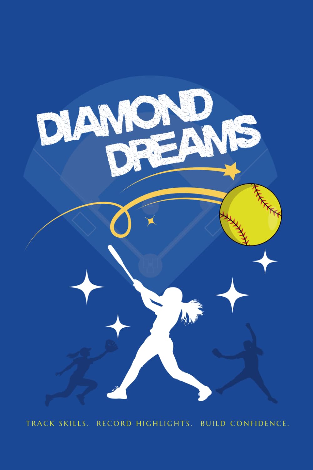 ler totalmente Diamond Dreams: Your Ultimate Softball Performance Journal: Track Skills, Record Highlights, Build Confidence