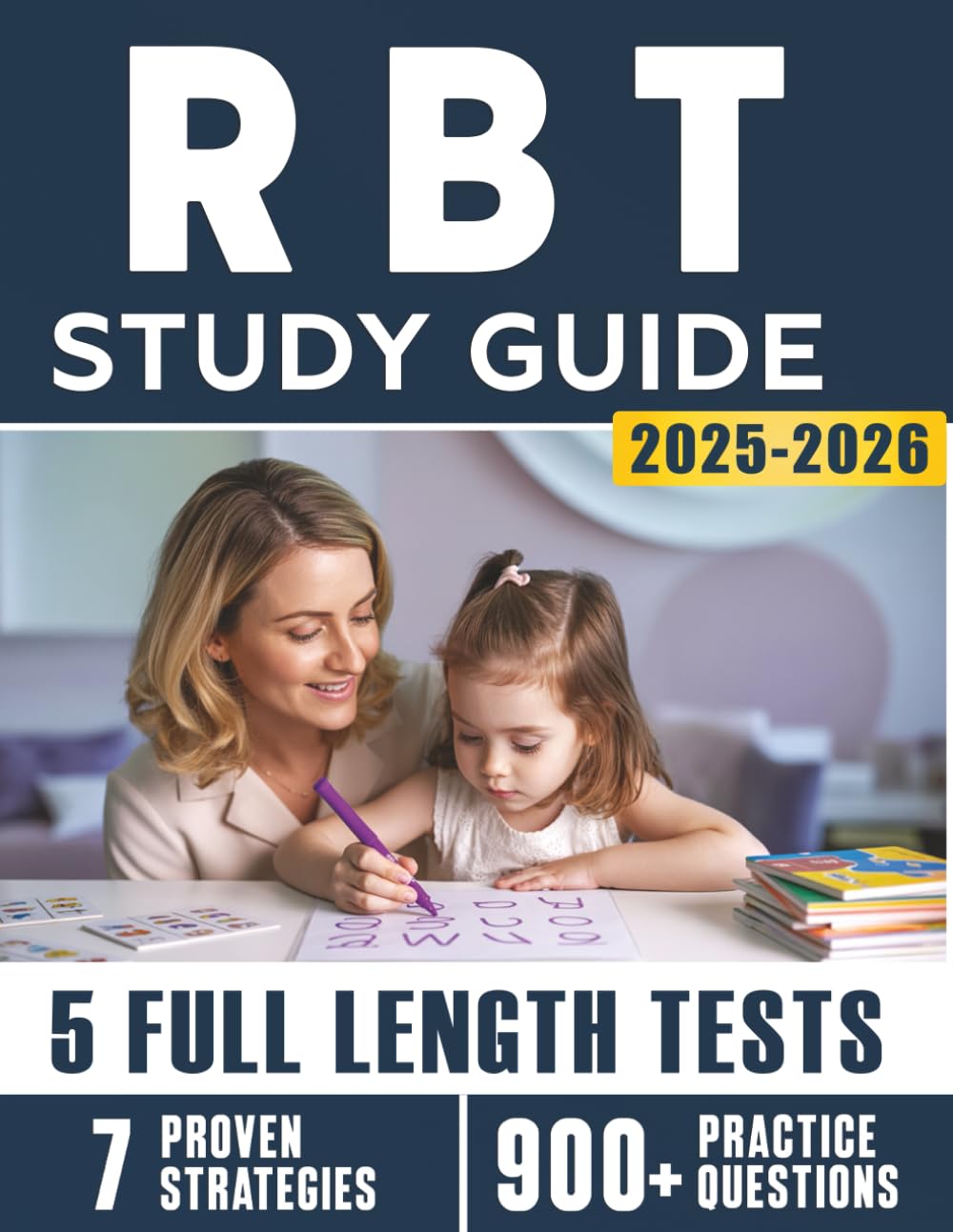 capítulo por capítulo baixar RBT Study Guide 2025-2026: Comprehensive Prep for Aspiring Behavior Technicians with 7 Proven Strategies, Subject Reviews, 5 Full-Length Practice Tests and 900+ Questions with Detailed Explanations