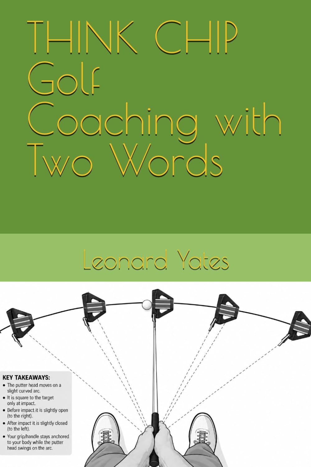 THINK CHIP Golf Coaching with Two Words baixar o livro de graça