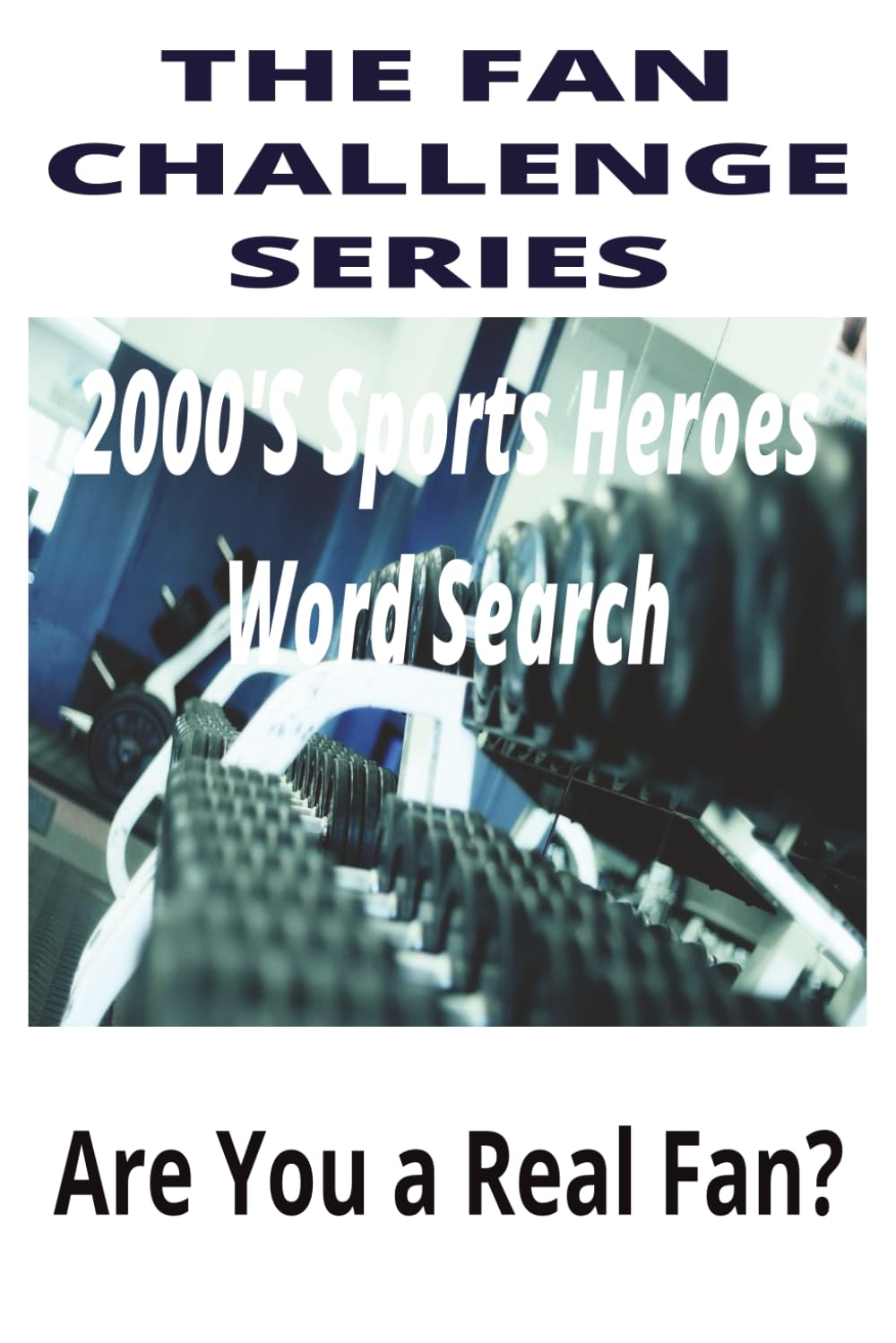 ler totalmente 2000s Sports Heroes Word Search: The Fan Challenge Series: 2000s Sports Heroes Word Search: The Fan Challenge Series