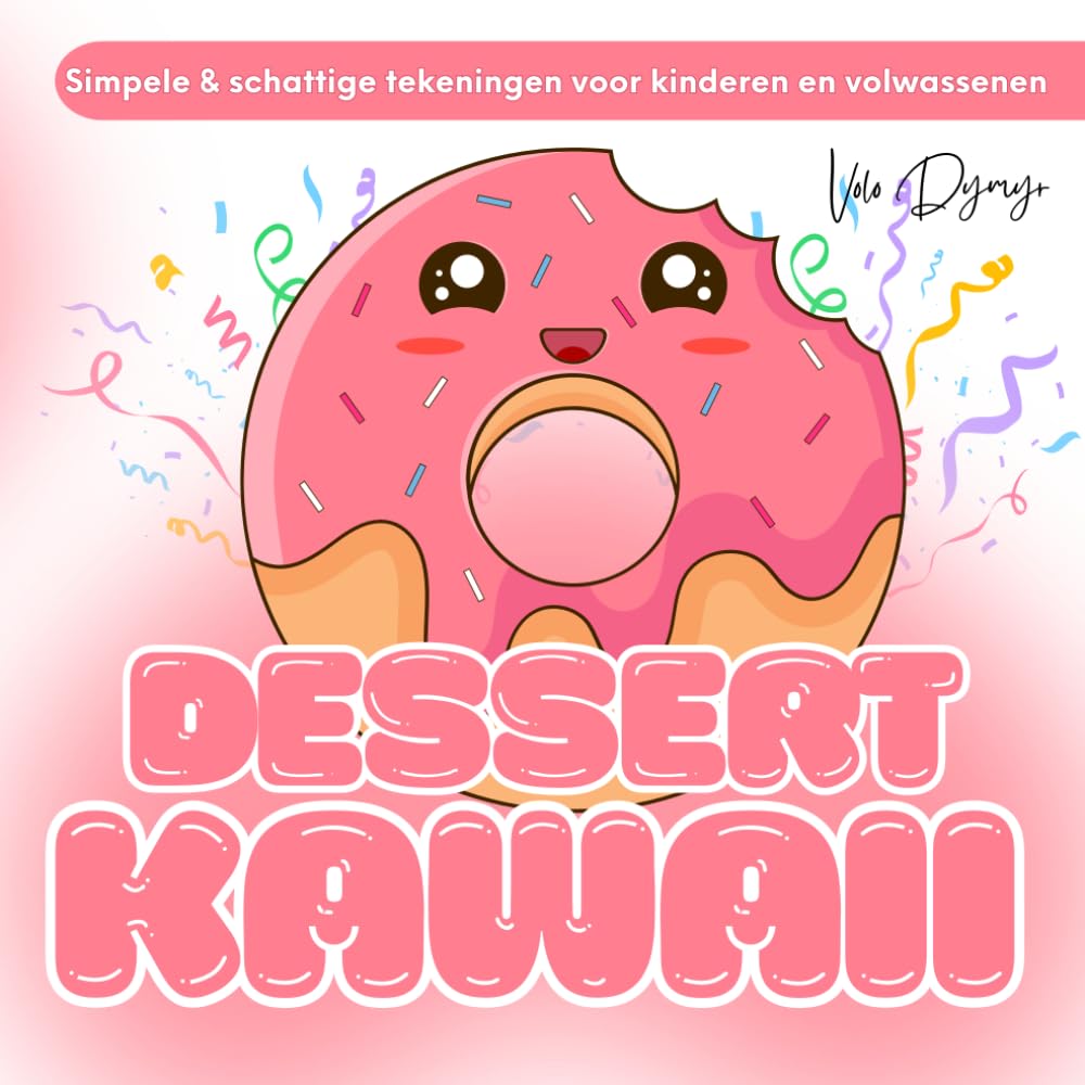 capítulo por capítulo baixar Desserts Kawaii – Simpele & schattige tekeningen om te kleuren: 50 zoete illustraties vol koekjes, taartjes & gezellig kleurplezier voor kinderen en volwassenen (Dutch Edition)