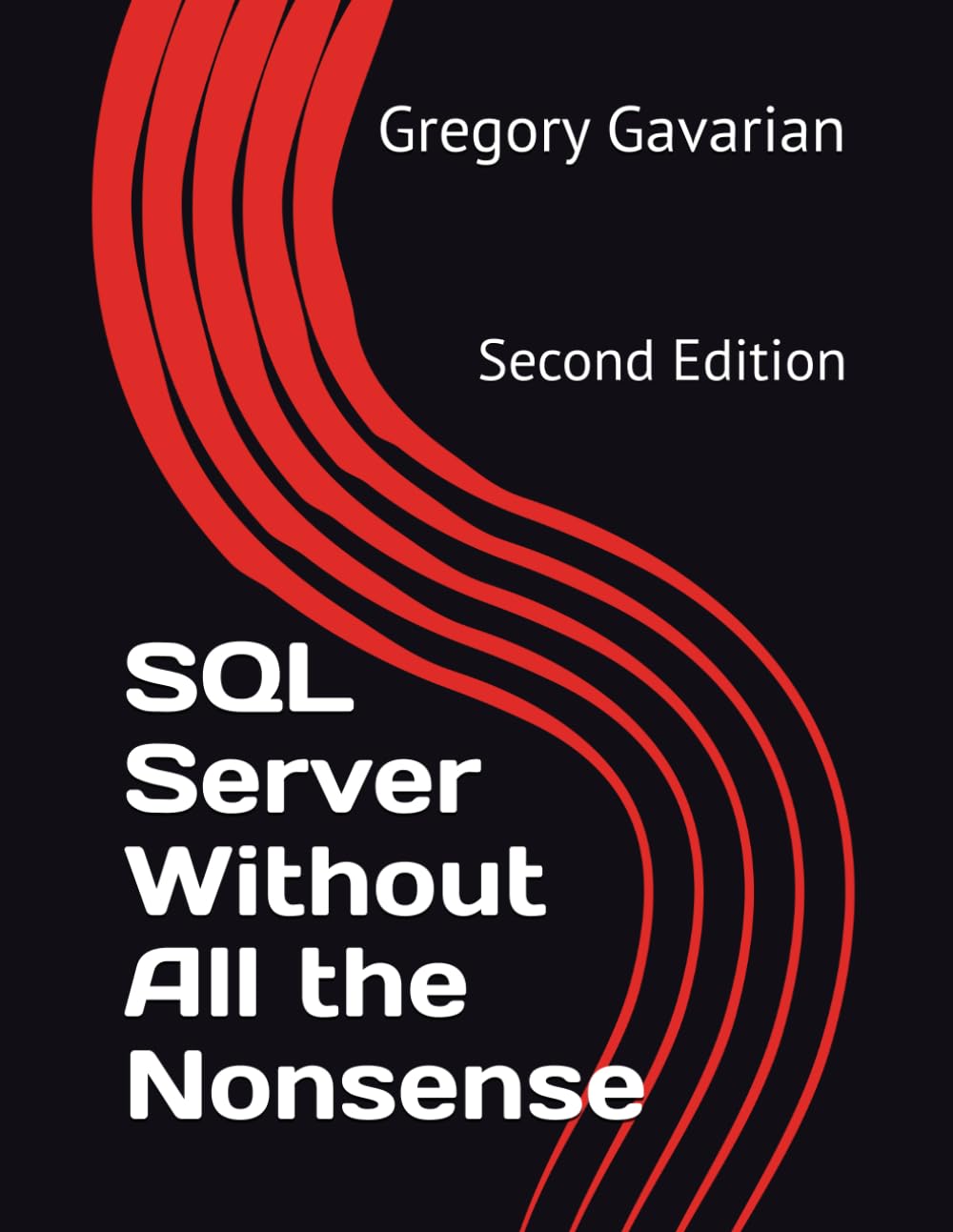 capítulo por capítulo baixar SQL Server Without All the Nonsense: Second Edition