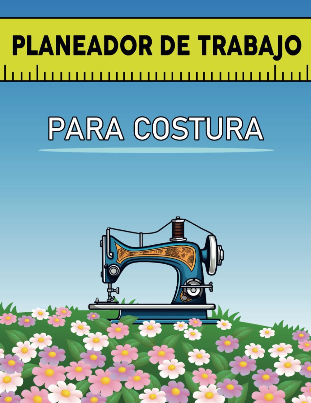 capítulo por capítulo baixar Planeador de trabajo: para costura (Spanish Edition)
