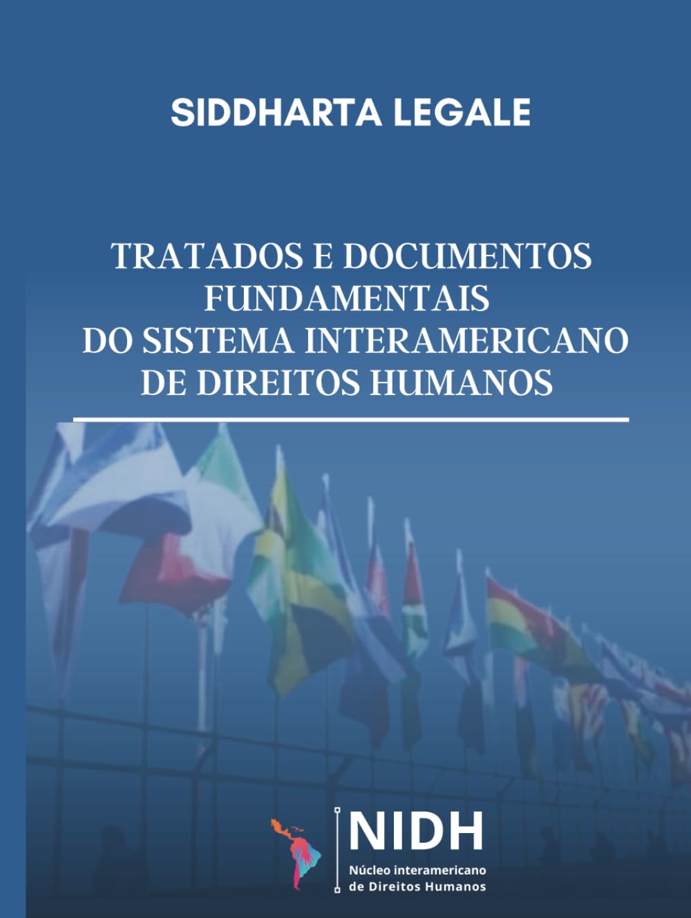 capítulo por capítulo baixar Tratados e documentos fundamentais do Sistema Interamericano de Direitos Humanos