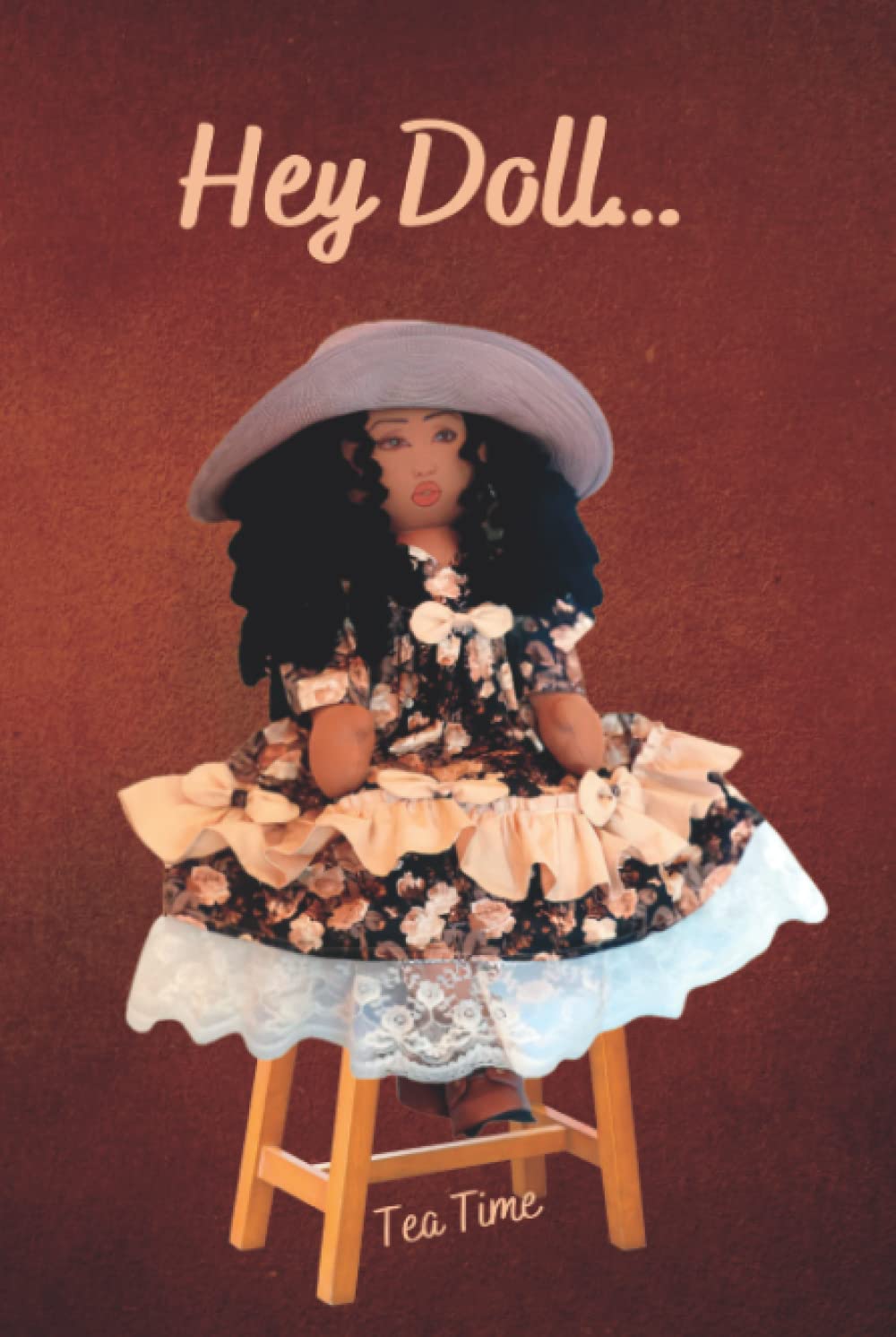 Hey Doll... (Dollhouse Diaries)