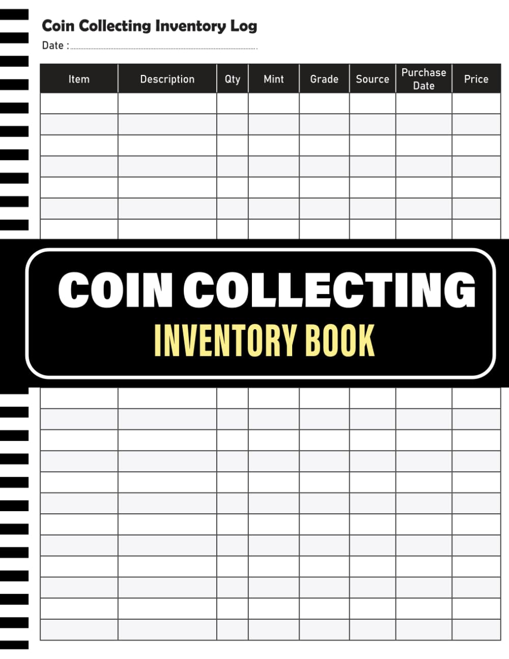 Coin Collecting Inventory Log Book: Numismatist’s Archive Journal | Detailed Ledger of Grading and Scarcity | Secure System for Valuation and Historical Data. (French Edition) baixar o livro de graça