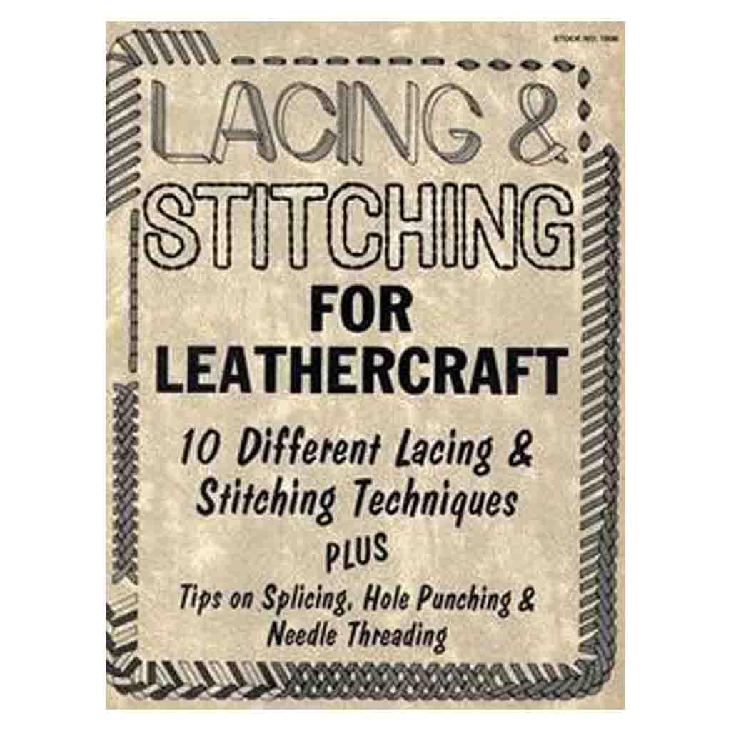 ler totalmente Lacing & Stitching for Leathercraft: 10 Different Lacing and Stitching Techniques PLUS Tips on Splicing, Hole Punching & Needle Threading (English Edition)