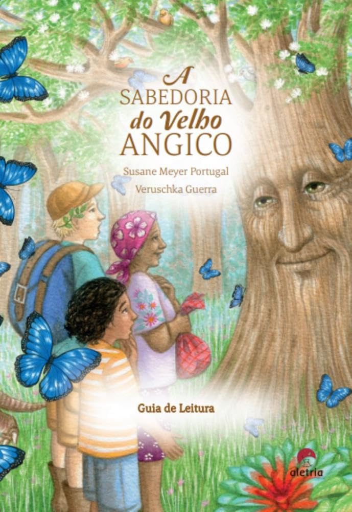 Guia de Leitura: A Sabedoria do Velho Angico baixar livro de graça