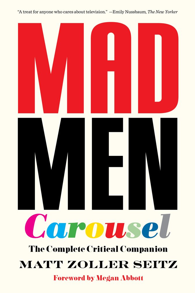 Mad Men Carousel (Paperback Edition): The Complete Critical Companion baixar o livro de graça