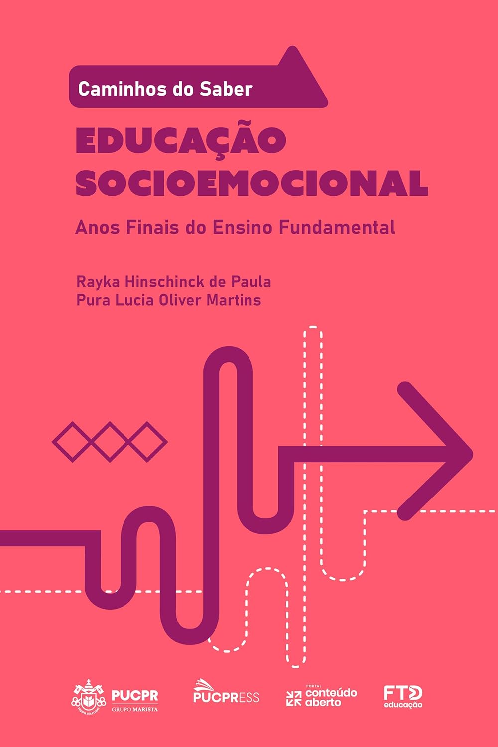 Coleção Caminhos do Saber - Educação Socioemocional: Anos Finais do Ensino Fundamental baixar o livro de graça