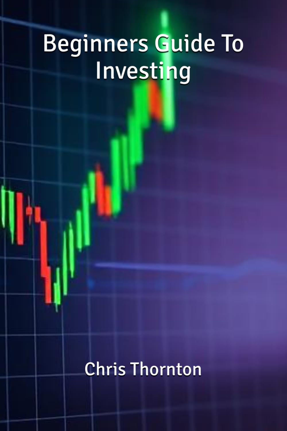 Beginners Guide To Investing baixar livro de graça