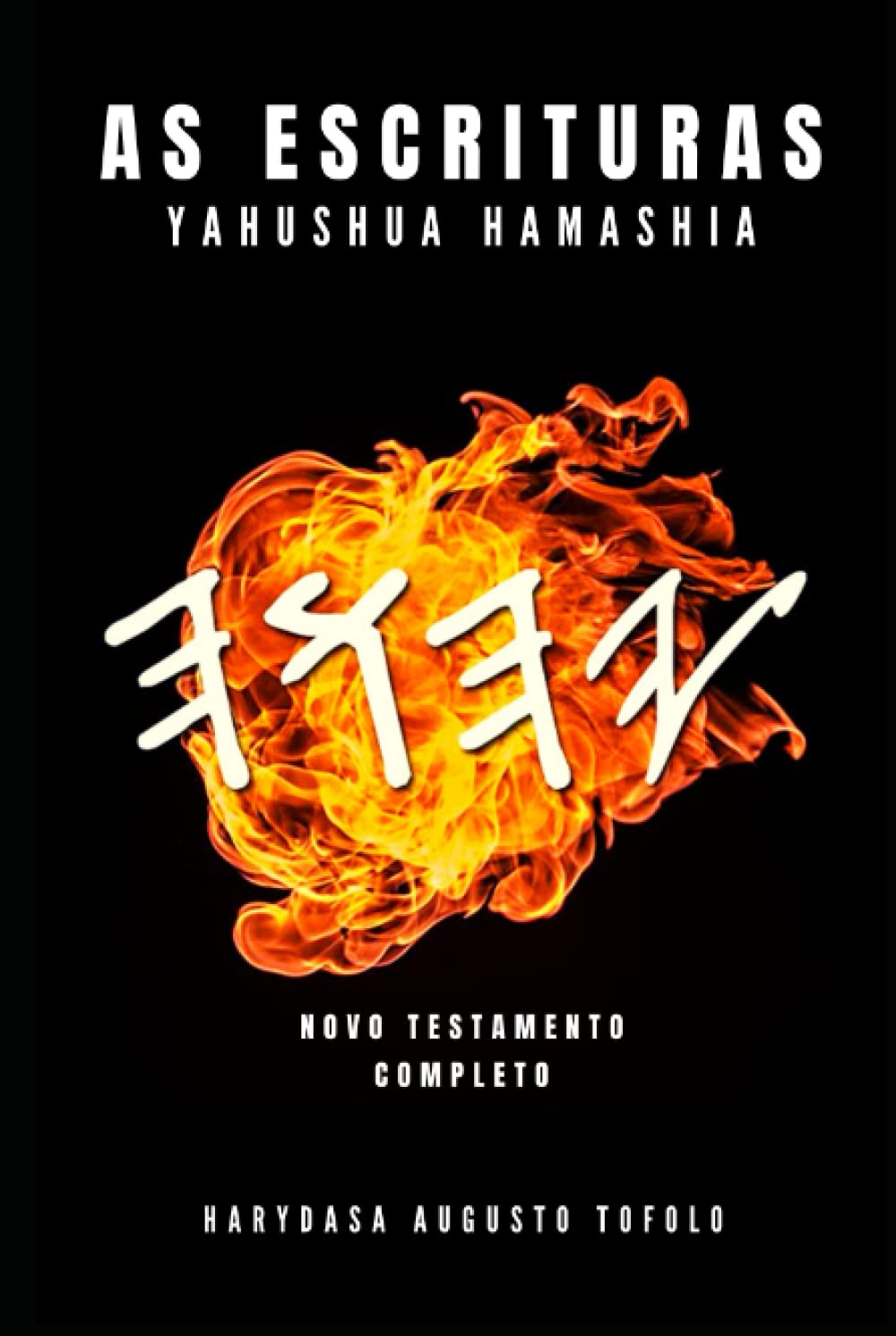 AS ESCRITURAS YAHUSHUA HAMASHIA: NOVO TESTAMENTO COMPLETO (Portuguese Edition) baixar livro de graça