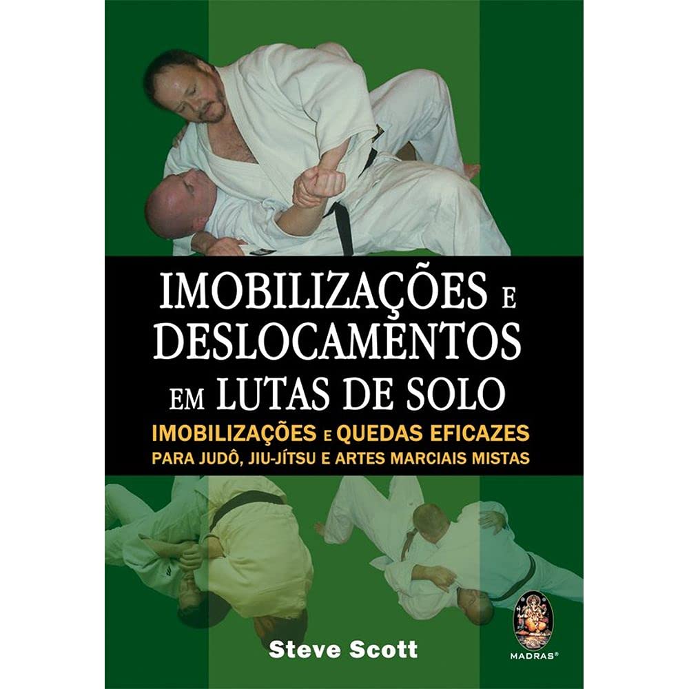 Imobilizações e Deslocamentos em Lutas de Solo baixar o livro de graça