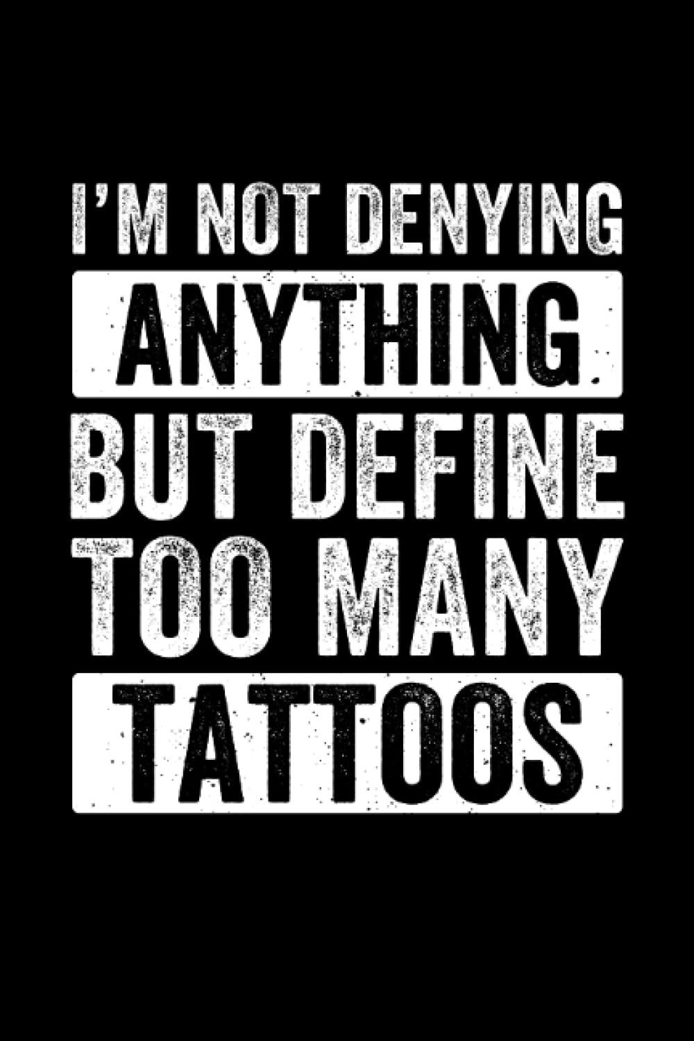 Too Many Tattoos Funny Tattooing Tattooist: College Ruled Lined Paper, 120 pages, 6 x 9 baixar livro de graça