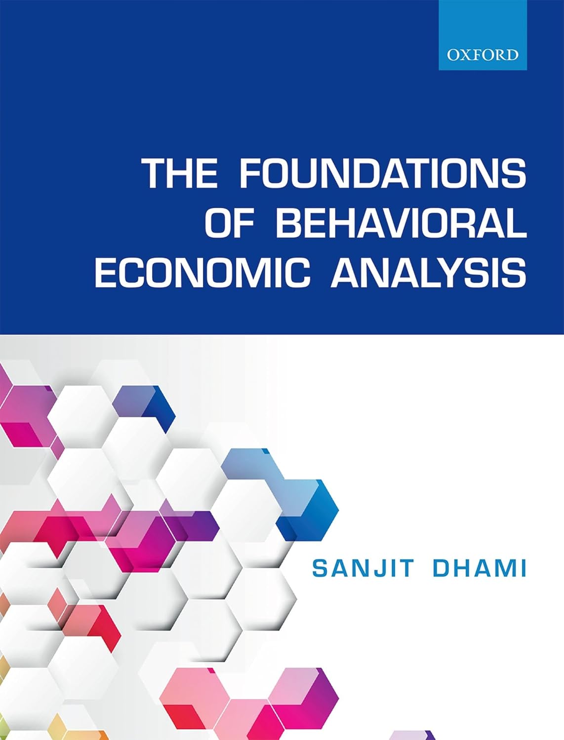 The Foundations of Behavioral Economic Analysis baixar o livro de graça