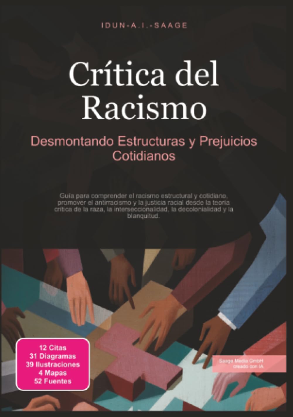 Crítica del Racismo: Desmontando Estructuras y Prejuicios Cotidianos (Spanish Edition) baixar livro de graça