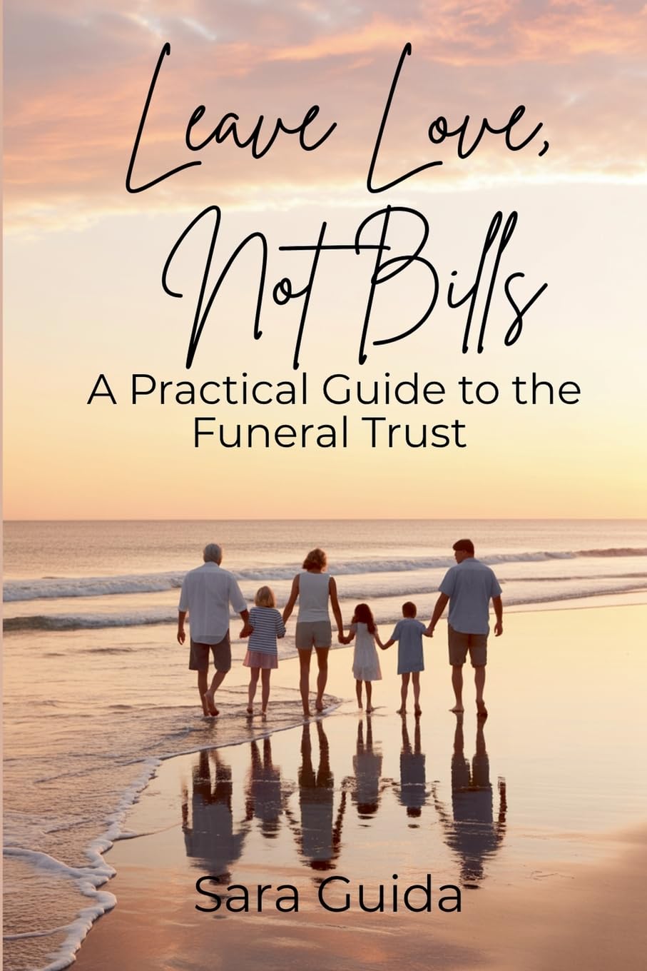 capítulo por capítulo baixar Leave Love, Not Bills: A Practical Guide to Funeral Trusts