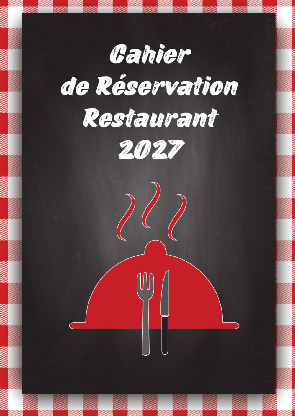 Cahier de Réservation Restaurant 2027: 1 Page et 32 Rréservation par jour A4 | Pour Restaurants, Cafés et Hôtels - 371 Pages | Couverture Noire (French Edition) baixar o livro de graça
