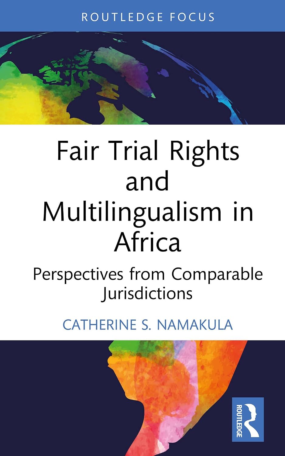 Fair Trial Rights and Multilingualism in Africa: Perspectives from Comparable Jurisdictions (Law, Language and Communication) (English Edition) baixar livro de graça
